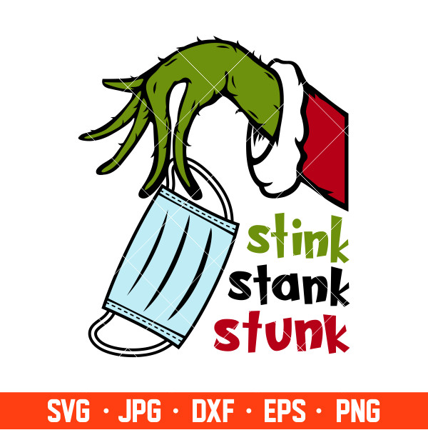 Stink Stunk Stank Svg, Merry Christmas Svg, Covid Mask Svg, Christmas 2020  Svg, Cricut, Silhouette Vector Cut File – Ovalery SVG