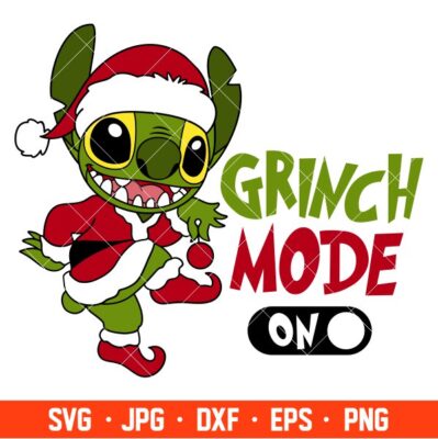 Stitch Grinch Mode On Svg Christmas Svg Merry Grinchmas Svg Santa