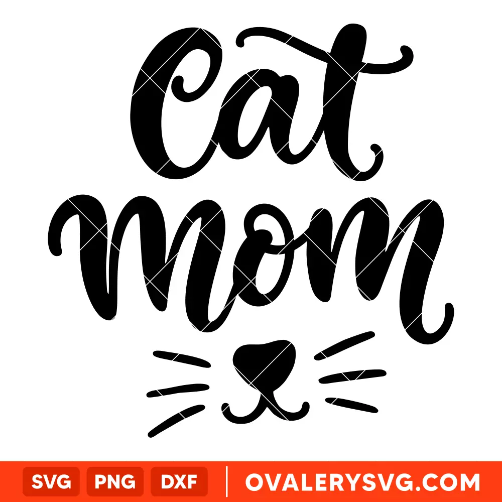 Cat Mom Svg, Mom Life Svg, Mother's Day Svg, Best Mama Svg, Cricut, Silhouette Cut File