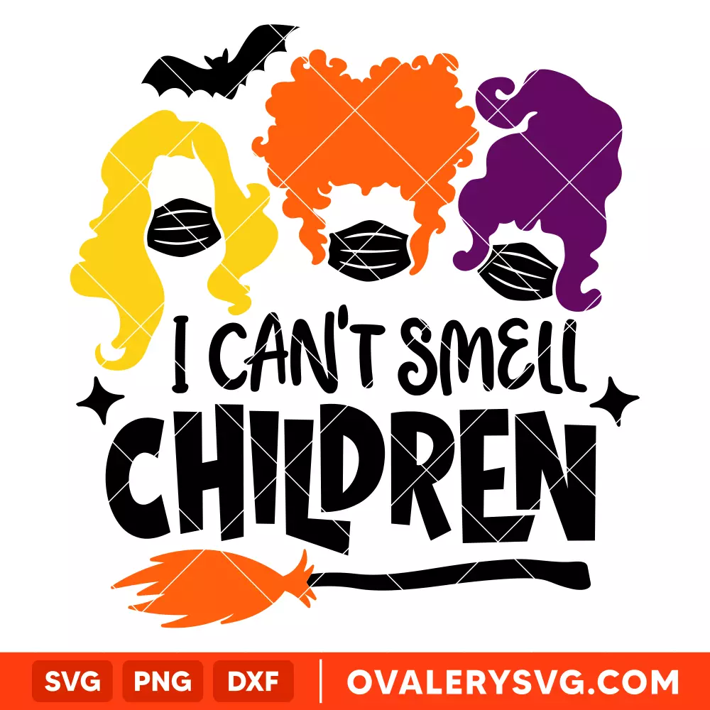 I Can't Smell Children SVG, Hocus Pocus SVG, Halloween SVG, Cricut, Silhouette SVG PNG Cut File
