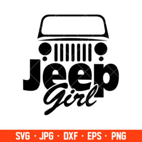 Jeep Girl Svg, Offroad Svg, Outdoors Svg, Outdoor Life Svg, Cricut ...