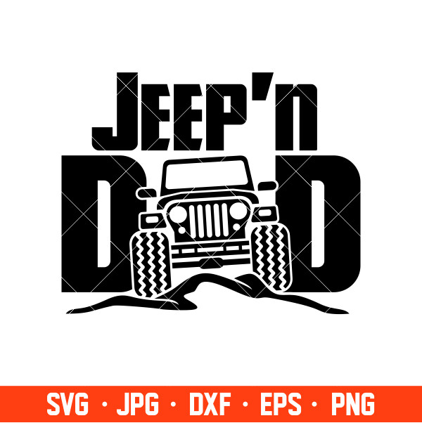 Download Jeep N Dad Svg Offroad Svg Outdoors Svg Outdoor Life Svg Cricut Silhouette Cut File Ovalery