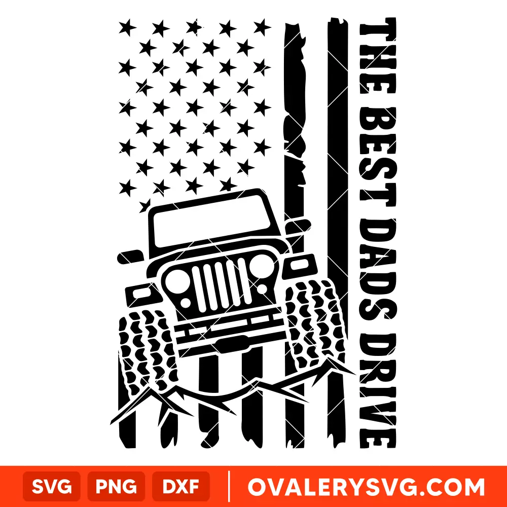 The Best Dads Drive Jeeps SVG, Offroad SVG, Outdoor Life SVG, Cricut, Silhouette SVG PNG Cut File