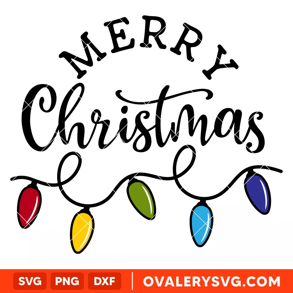 Merry Christmas Svg, Christmas Lights Svg, Christmas 2025 Svg, Cricut, Silhouette Vector Cut File