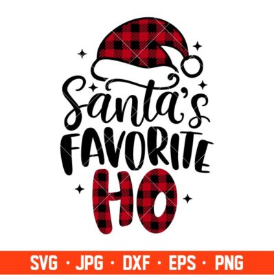 Santa’s Favorite Ho Svg, Santa Claus Svg, Merry Christmas Svg, Cricut ...