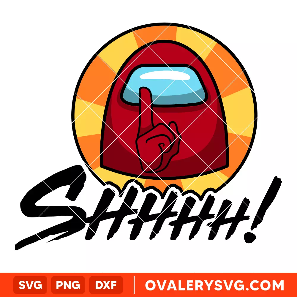 Impostor Shhhh! SVG, Among Us SVG, Imposter SVG, Sus SVG, Cricut, Silhouette SVG PNG Cut File
