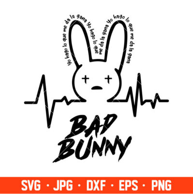 Bad Bunny Svg, Yo Perreo Sola Svg, Bad bunny logo Svg, El Conejo Malo ...