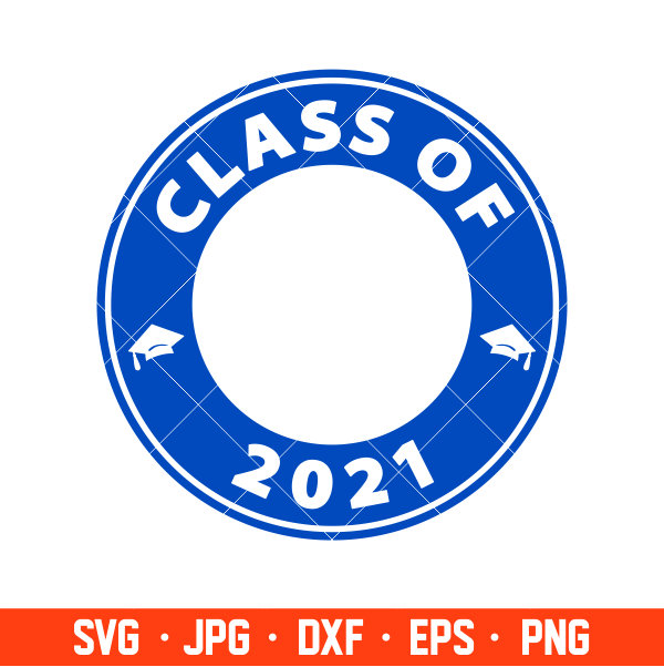 Class Of 2021 Svg Venti Cup Decal Svg Coffee Ring Svg Cold Cup Svg Cricut Silhouette Vector Cut File Ovalery