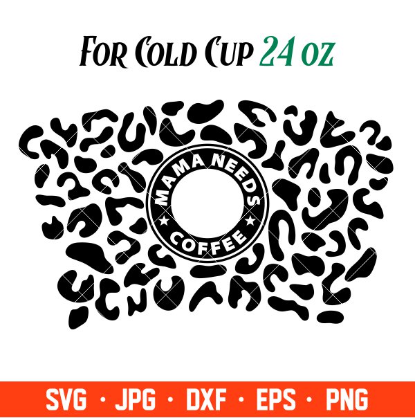 Starbucks Wrap Cold Cup SVG Files Cheetah Print SVG 