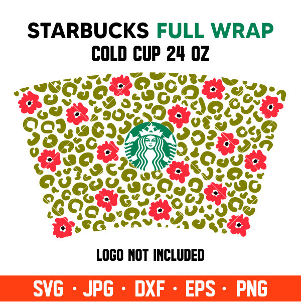 Download Poppy Flower Leopard Full Wrap Svg Venti Cup Decal Svg Coffee Ring Svg Cold Cup Svg Cricut Silhouette Vector Cut File Ovalery