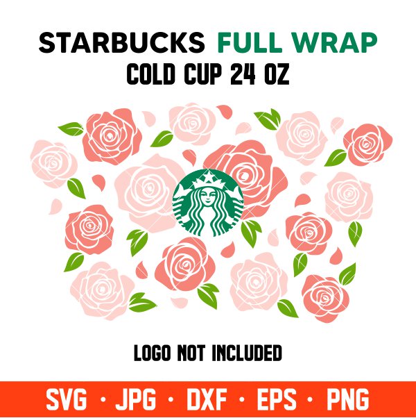 Roses Full Wrap Svg Venti Cup Decal Svg Coffee Ring Svg Cold Cup Svg Cricut Silhouette Vector Cut File Ovalery