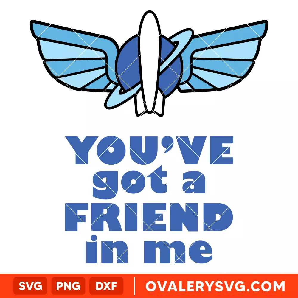 You’ve Got A Friend In Me Buzz Lightyear Badge SVG, Toy Story SVG, Disney SVG | Instant Download SVG PNG Cut File for Cricut & Silhouette