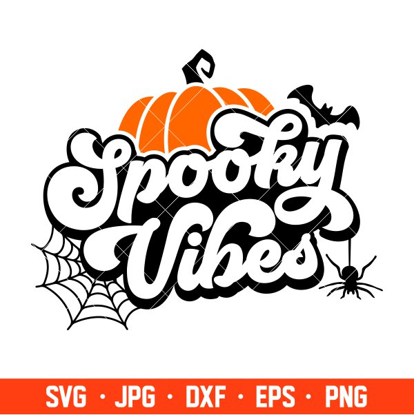 Spooky Vibes Svg, Trick Or Treat Svg, Halloween Svg, Spooky Season Svg ...