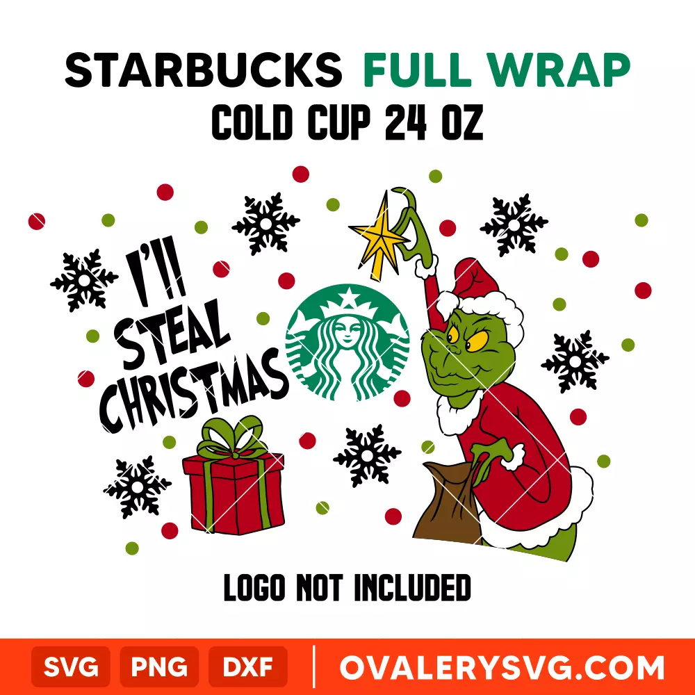 I'll Steal Christmas Full Wrap Svg, Starbucks Svg, Cold Cup Svg, Cricut, Silhouette Vector Cut File