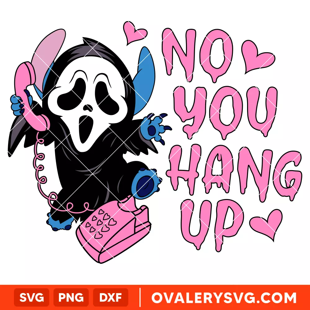No You Hang Up Stitch SVG, Halloween Disney SVG, Scream SVG, Cricut, Silhouette SVG PNG Cut File