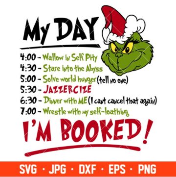 Grinch My Day Svg, Grinchmas Svg, Disney Christmas Svg, Santa Claus Svg ...