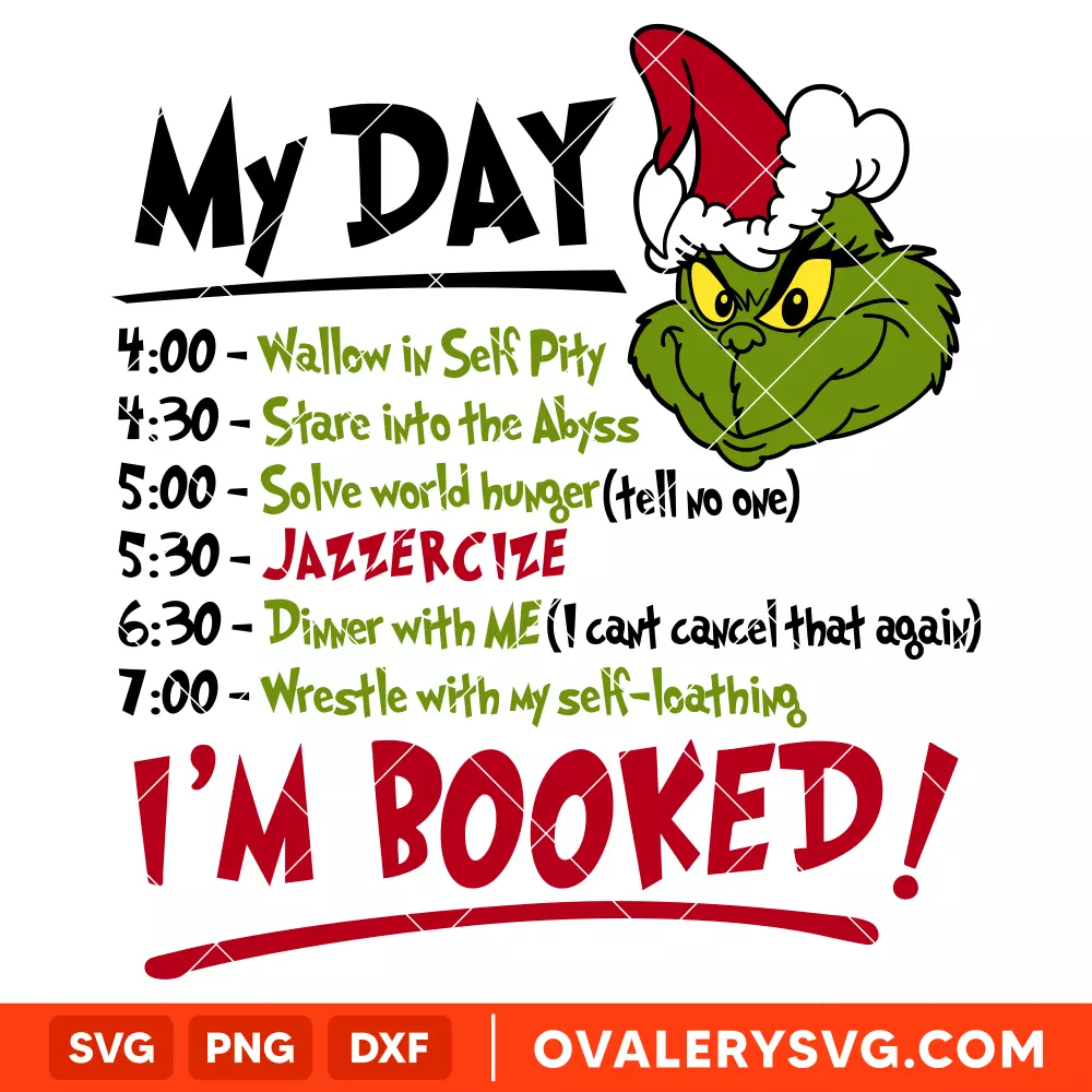 Grinch My Day Svg, Grinchmas Svg, Disney Christmas Svg, Santa Claus Svg, Cricut, Silhouette Vector Cut File