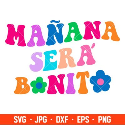 Manana Sera Bonito Flat Svg, Bichota Svg, Karol G Svg, La Bichota Svg ...