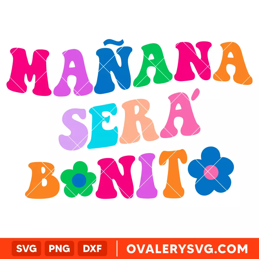 Manana Sera Bonito Flat SVG, Bichota SVG, Karol G SVG, La Bichota SVG, Cricut, Silhouette SVG PNG Cut File