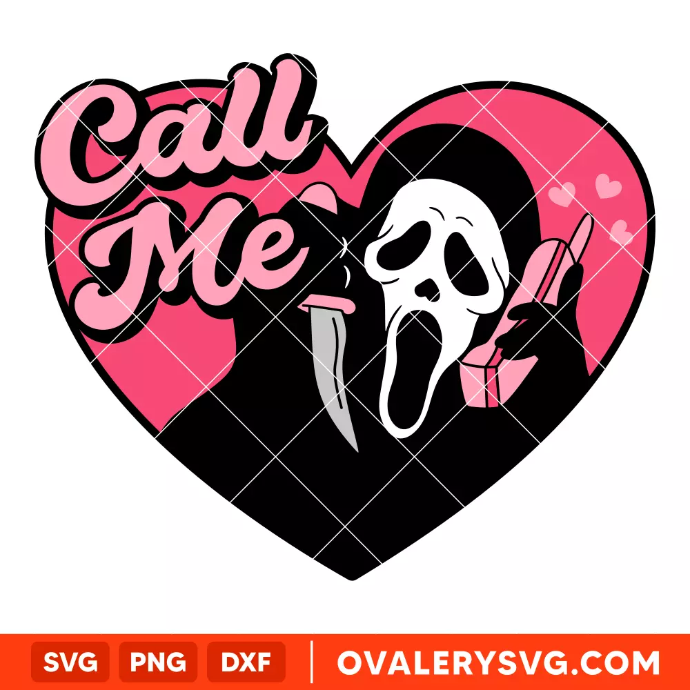 Scream Call Me SVG, Ghost face SVG, Halloween SVG, Horror SVG, Cricut, Silhouette SVG PNG Cut File