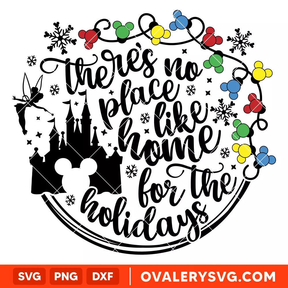 No Place Like Home Mickey Svg, Christmas Svg, Disney Svg, Cricut, Silhouette Vector Cut File