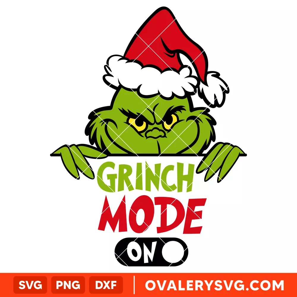 Grinch Mode On Svg, Christmas Svg, Grinchmas Svg, Cricut, Silhouette Vector Cut File