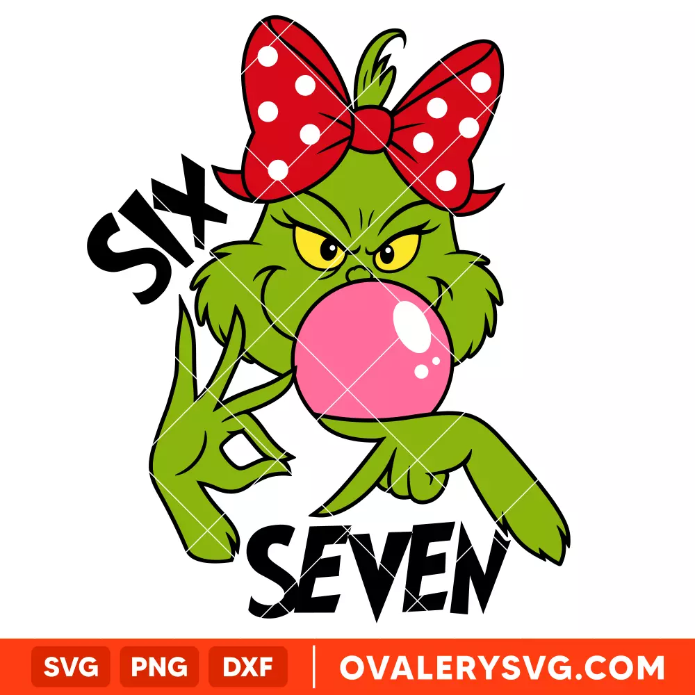Six Seven 6 7 Grinch Girl Svg, Christmas Svg, Grinchmas Svg, Cricut, Silhouette Vector Cut File