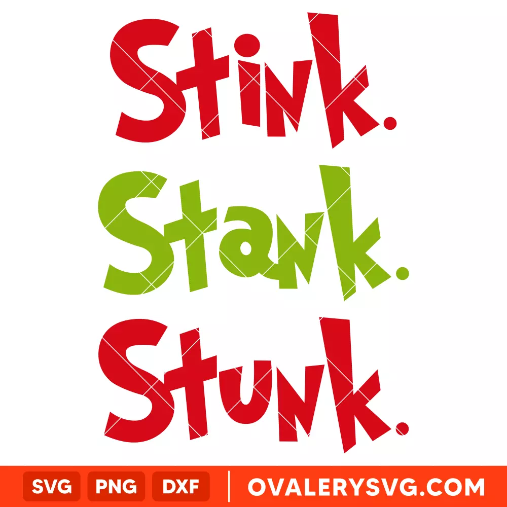 Stink Stank Stunk Svg, Christmas Svg, Grinchmas Svg, Cricut, Silhouette Vector Cut File