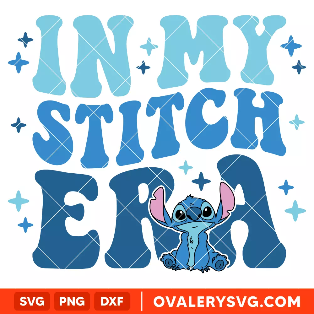 In My Stitch Era SVG, Lilo & Stitch SVG, Disney SVG, Cricut, Silhouette SVG PNG Cut File