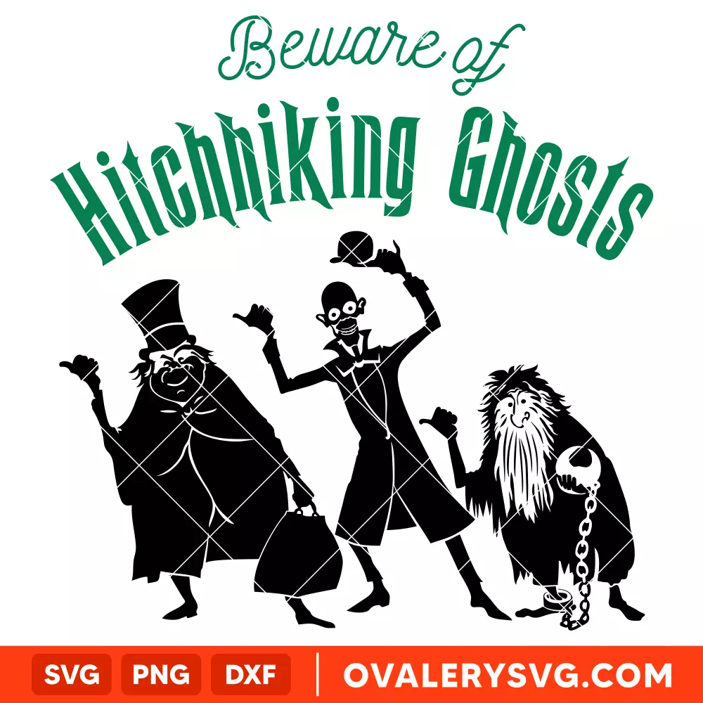 Beware of Hitchhiking Ghosts SVG, Halloween SVG, Horror Movie SVG, Cricut, Silhouette SVG PNG Cut File