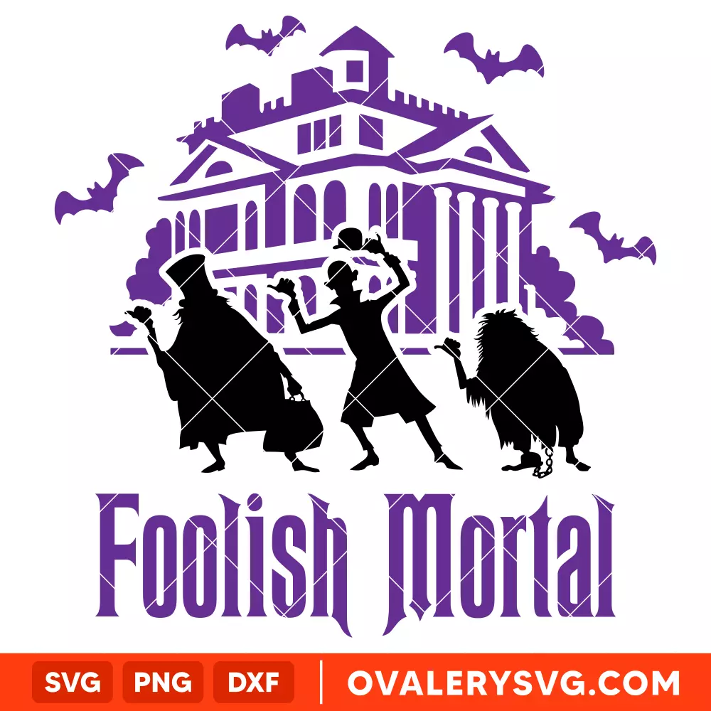 Foolish Mortal SVG, Halloween SVG, Horror Movie SVG, Cricut, Silhouette SVG PNG Cut File